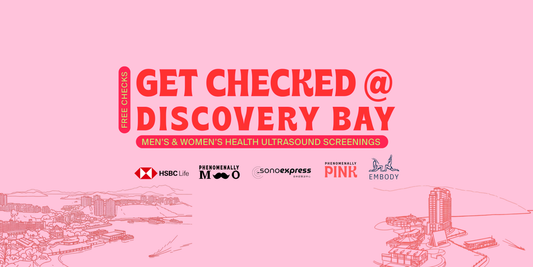 Get Checked @ Discovery Bay — Free Ultrasound Screenings